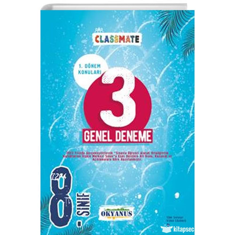 Okyanus 8.Sınıf Clasmate 1.Dönem 3 Genel Deneme