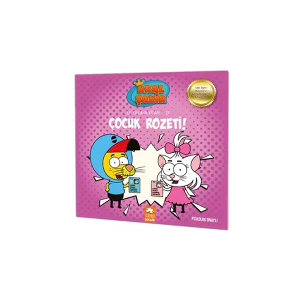 Kral Şakir İlk Okuma 27 Çocuk Rozeti