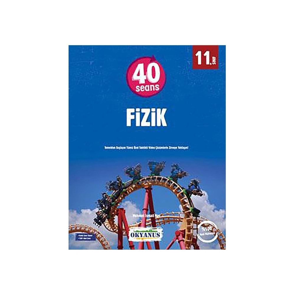Okyanus Yayınları 11.Sınıf 40 Seansta Fizik