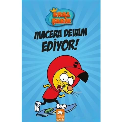 Kral Şakir 2 Macera Devam Ediyor