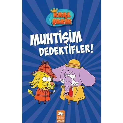 Kral Şakir 9 Muhtişim Dedektifler