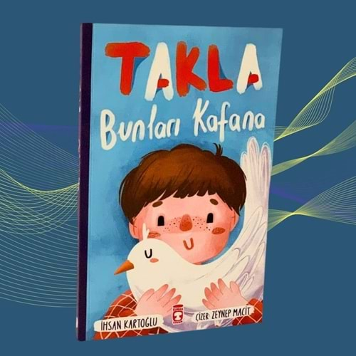 Takla Bunları Kafana