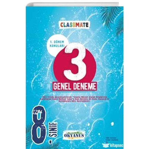 Okyanus 8.Sınıf Clasmate 1.Dönem 3 Genel Deneme