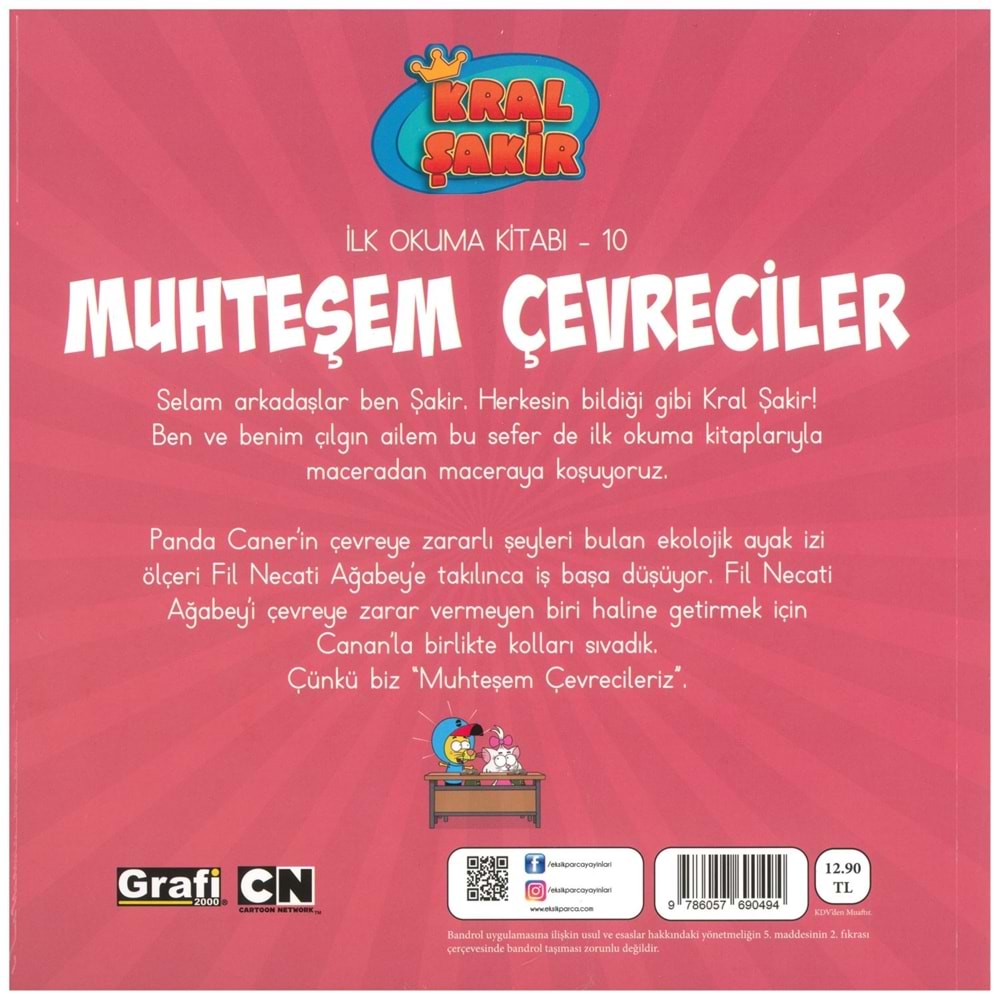 Kral Şakir İlk Okuma 10 Çevreciler